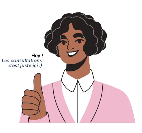 Illustration d'une femme noire avec un chemisier blanc et un pull rose levant le pouce, et disant "Hey ! Les consultations c'est juste i&ccedil;i", d&eacute;finitions des consultations sur la page march&eacute; public &agrave; c&ocirc;t&eacute; de cette image